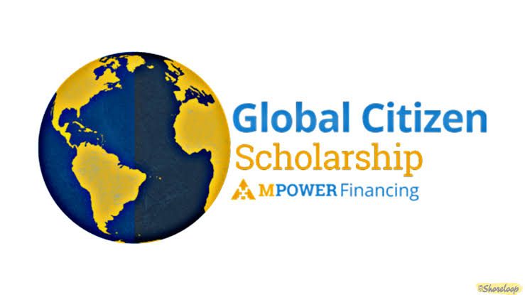 Global Citizen U.S And Canada Scholarship 2022