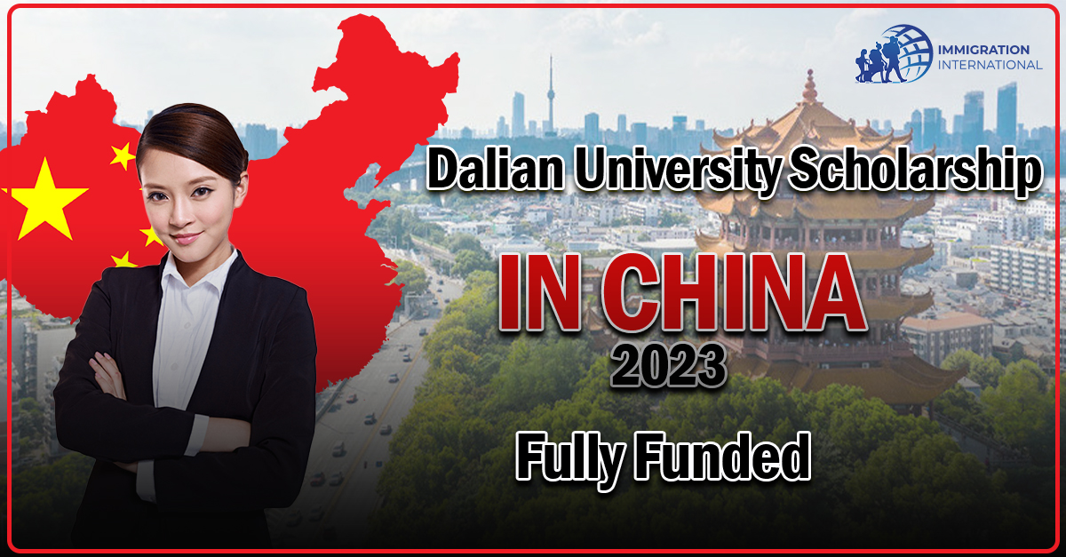 Dalian University CSC Scholarship Program 2023 in China (Fully Funded)