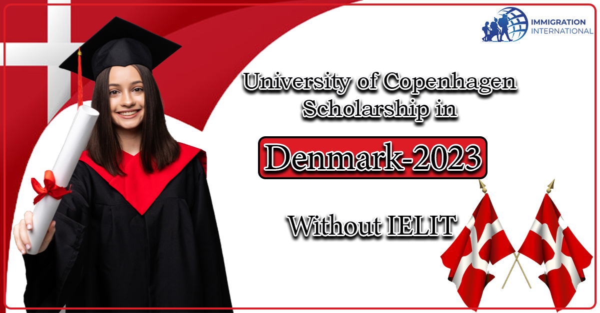 University of Copenhagen Scholarships in Denmark 2023-2024