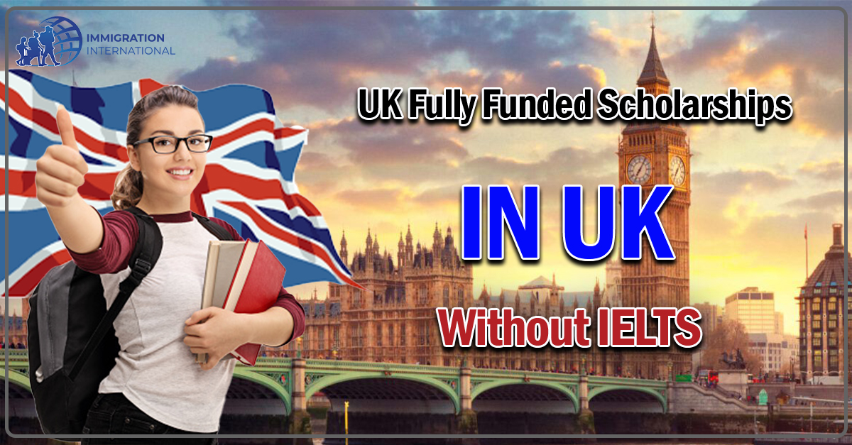UK Fully Funded Scholarships 2023-2024