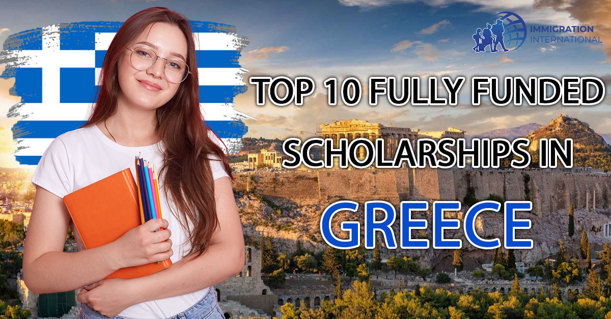 Top 10 Scholarships in Greece for International Students | Fully Funded