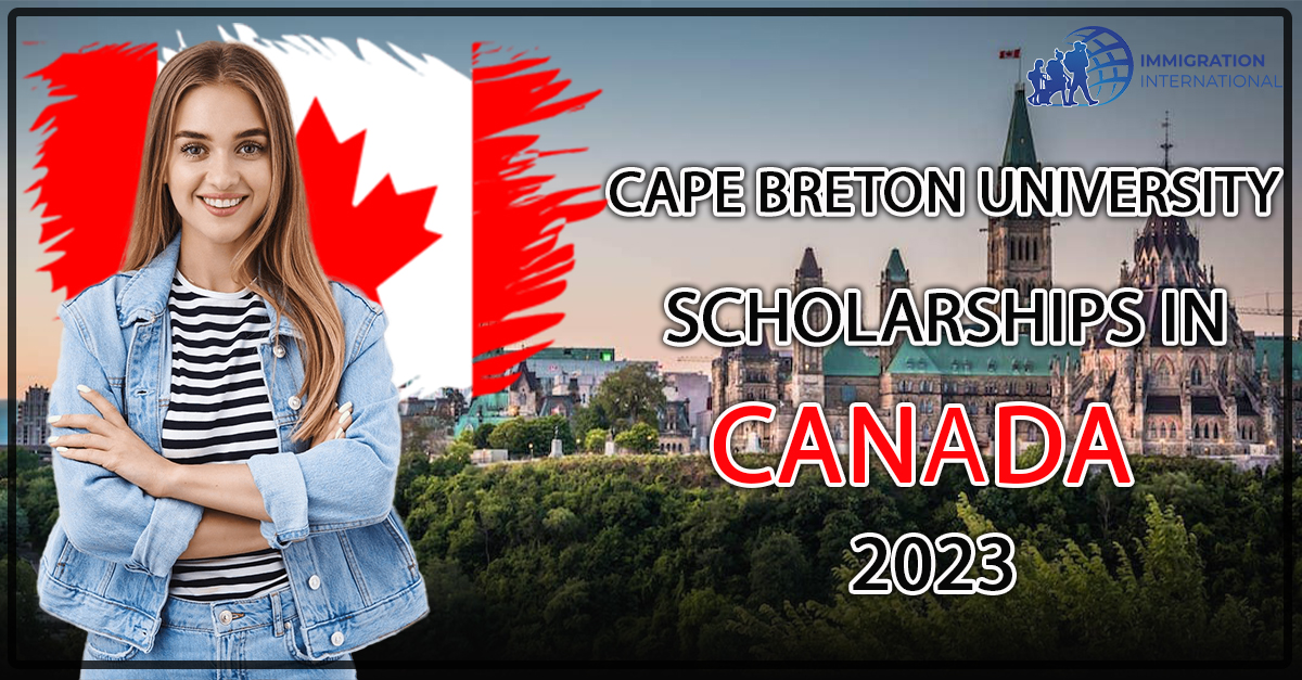 Scholarships for Cape Breton University in Canada in 2023
