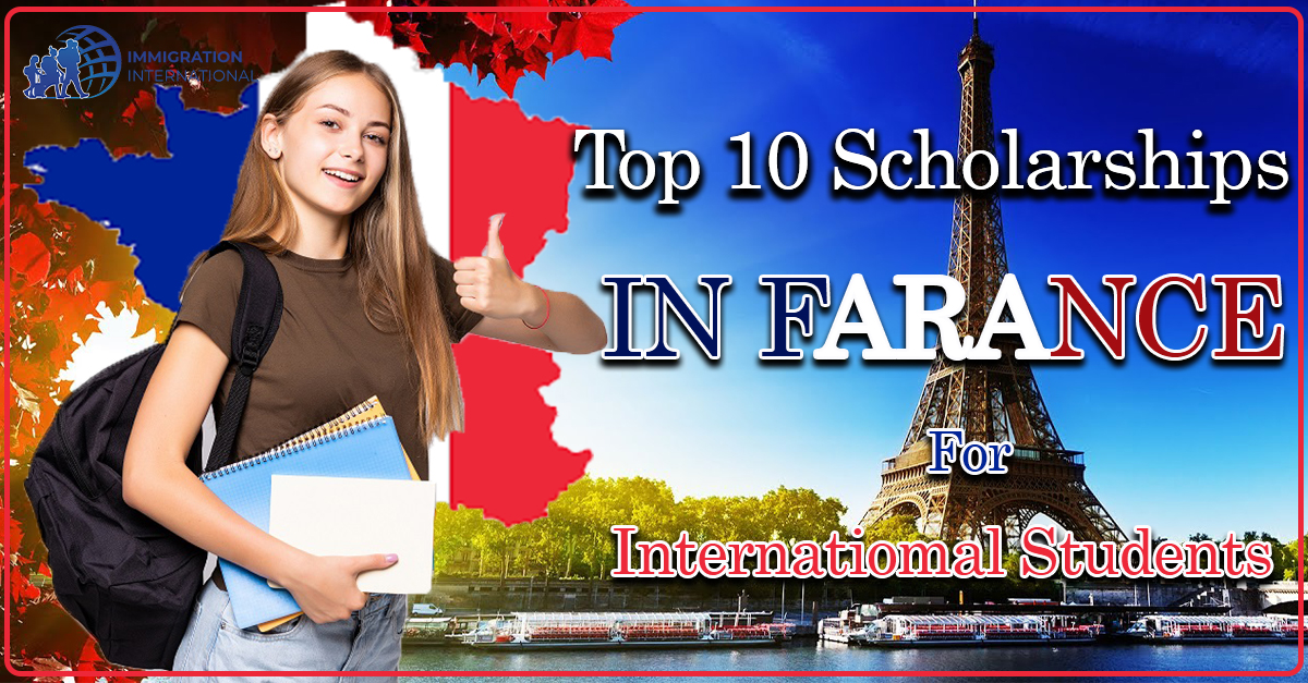 Top 10 Scholarships in France