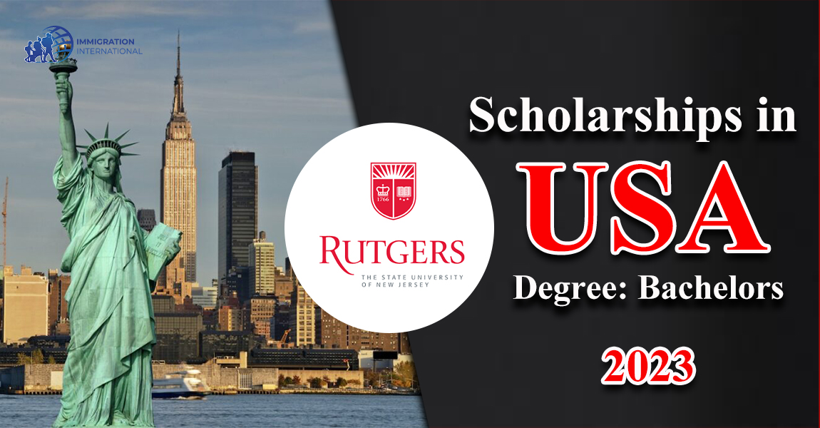 Rutgers University Undergraduate International Chancellor’s Merit Scholarship 2023