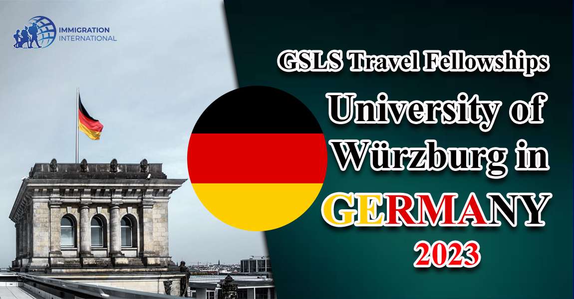 GSLS Travel Fellowships by University of Würzburg 2023