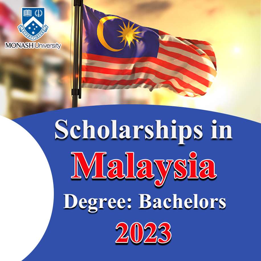 Merit Scholarships at Monash University Malaysia 2023