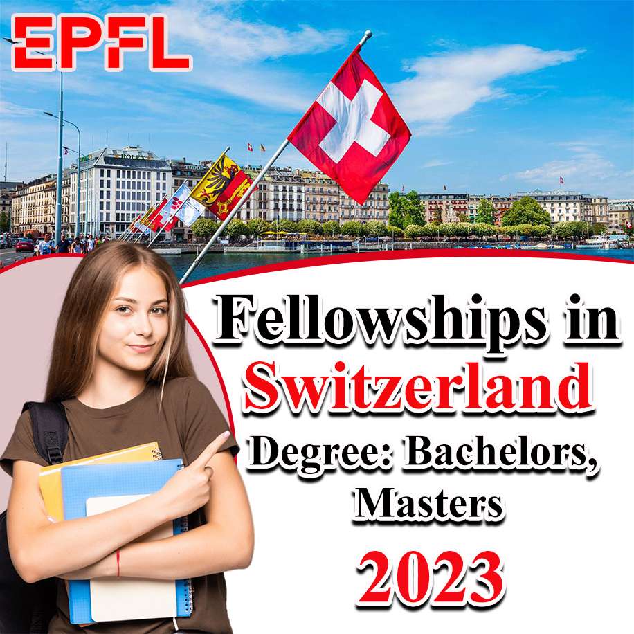 Fellowships in Switzerland EPFL Excellence  2023