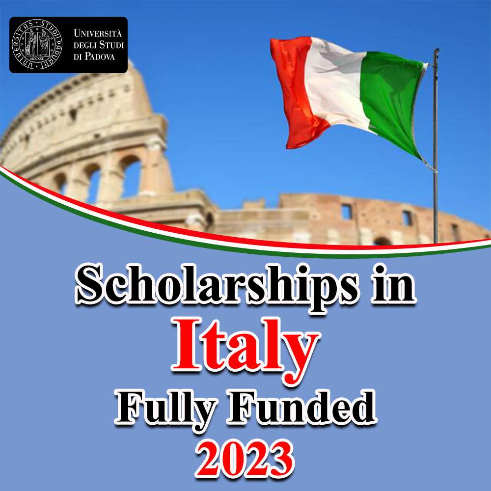 Scholarship in Italy University of Padua  2023 | Fully Funded