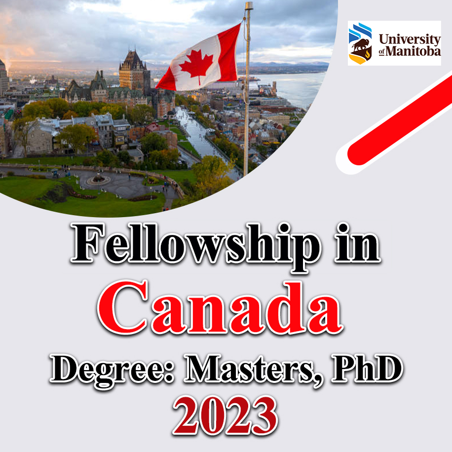 University of Manitoba Graduate Fellowship (UMGF) 2023