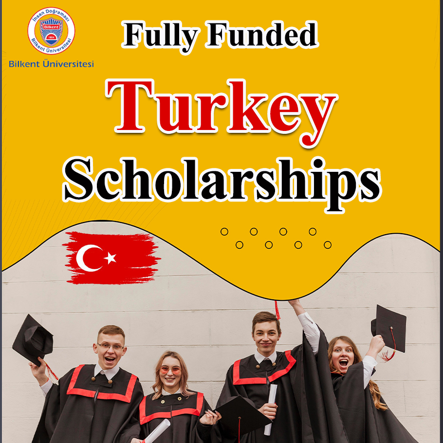Bilkent University Scholarship 2023-2024 Fully Funded in Turkey